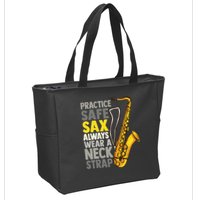 Practice Safe Sax Funny Saxophone Player Jazz Musician Gift Zip Tote Bag