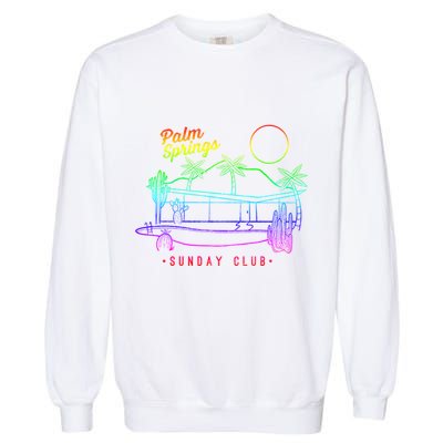Palm Springs Sunday Club Simple Line Drawing Meaningful Gift Garment-Dyed Sweatshirt