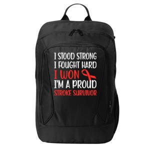 Proud Stroke Survivor Stroke Awareness Stroke Warrior City Backpack