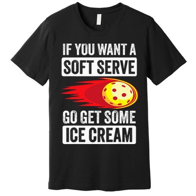 Pickleball Soft Serve Ice Cream Funny Pickleball Premium T-Shirt