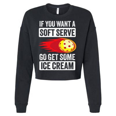Pickleball Soft Serve Ice Cream Funny Pickleball Cropped Pullover Crew