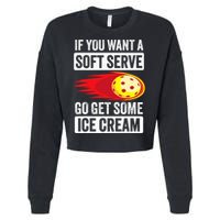 Pickleball Soft Serve Ice Cream Funny Pickleball Cropped Pullover Crew