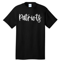 Patriots School Spirit Team Mascot Game Night Tall T-Shirt