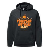 Pumpkin Spice Slut Fall Halloween Thanksgiving Performance Fleece Hoodie