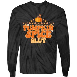 Pumpkin Spice Slut Fall Halloween Thanksgiving Tie-Dye Long Sleeve Shirt