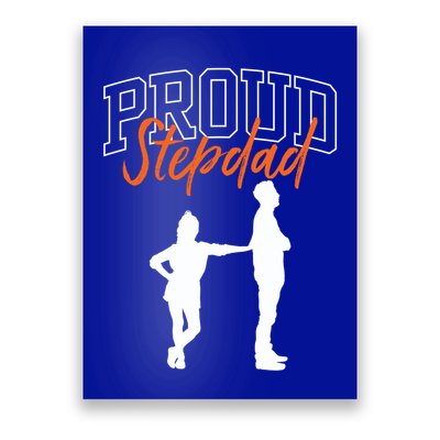 Proud Stepdad Stepfather Fathers Day Step Dad Sayings Father Gift Poster
