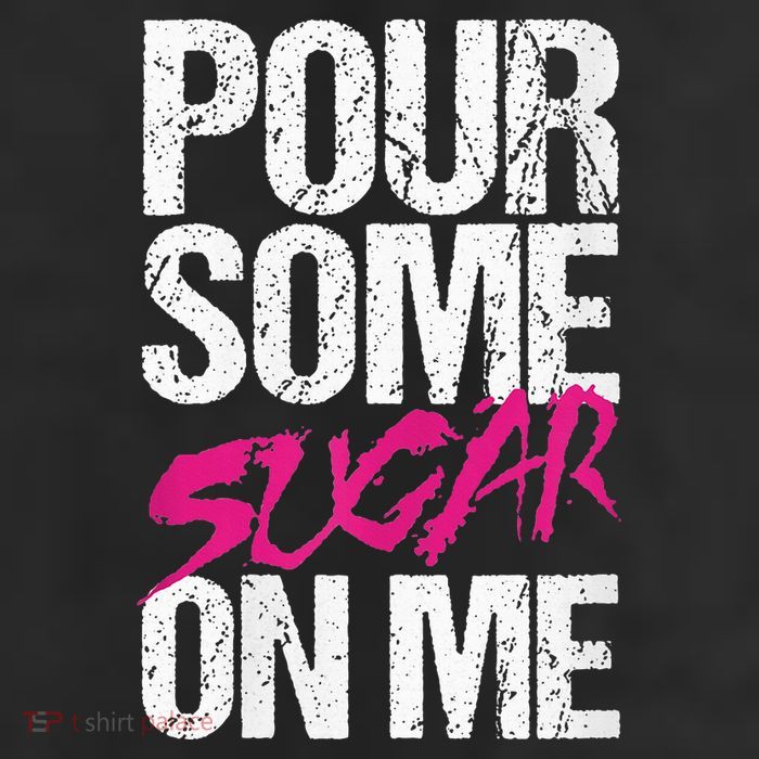 Pour Some Sugar On Me 11oz C Handle Ceramic Mug