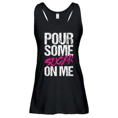 Pour Some Sugar On Me Ladies Essential Flowy Tank