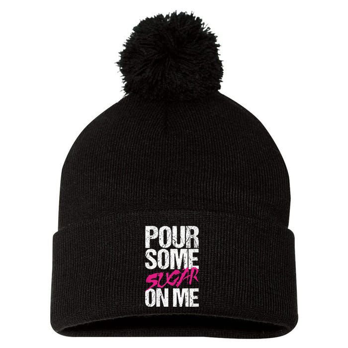 Pour Some Sugar On Me Pom Pom 12in Knit Beanie
