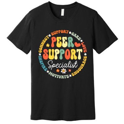 Peer Support Specialist Life Appreciation Week School Premium T-Shirt