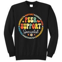 Peer Support Specialist Life Appreciation Week School Tall Sweatshirt