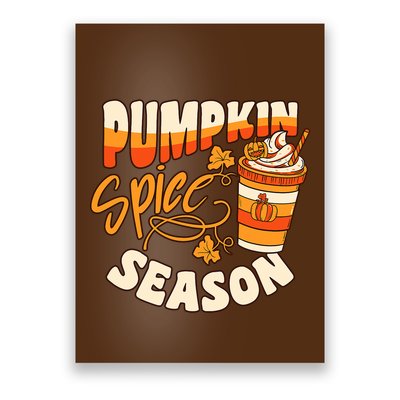 Pumpkin Spice Season Latte Coffee Fall Autumn Funny Poster
