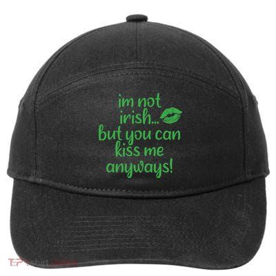 Plus Size St Patrick's Day Shirt, I'm Not Irish But You Can Kiss Me Anyway 7-Panel Snapback Hat