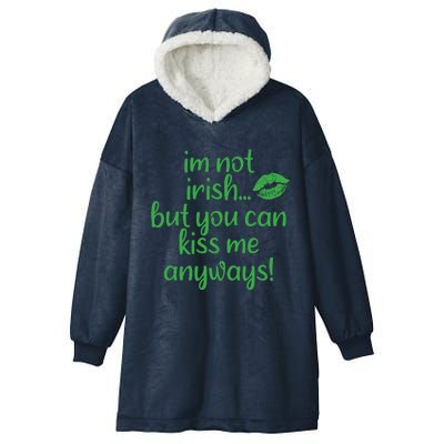 Plus Size St Patrick's Day Shirt, I'm Not Irish But You Can Kiss Me Anyway Hooded Wearable Blanket