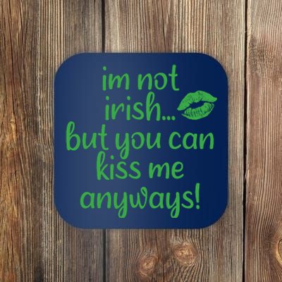 Plus Size St Patrick's Day Shirt, I'm Not Irish But You Can Kiss Me Anyway Coaster