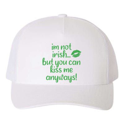 Plus Size St Patrick's Day Shirt, I'm Not Irish But You Can Kiss Me Anyway Yupoong Adult 5-Panel Trucker Hat