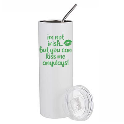 Plus Size St Patrick's Day Shirt, I'm Not Irish But You Can Kiss Me Anyway Stainless Steel Tumbler