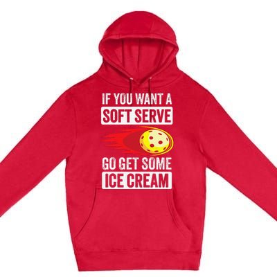 Pickleball Soft Serve Ice Cream Funny Pickleball Premium Pullover Hoodie