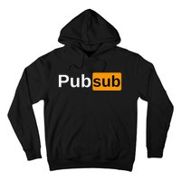 Pub Sub Sandwich Fan Adult Sarcastic Humor Hoodie