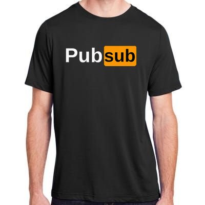 Pub Sub Sandwich Fan Adult Sarcastic Humor Adult ChromaSoft Performance T-Shirt