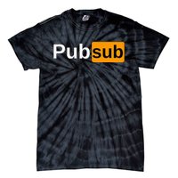 Pub Sub Sandwich Fan Adult Sarcastic Humor Tie-Dye T-Shirt