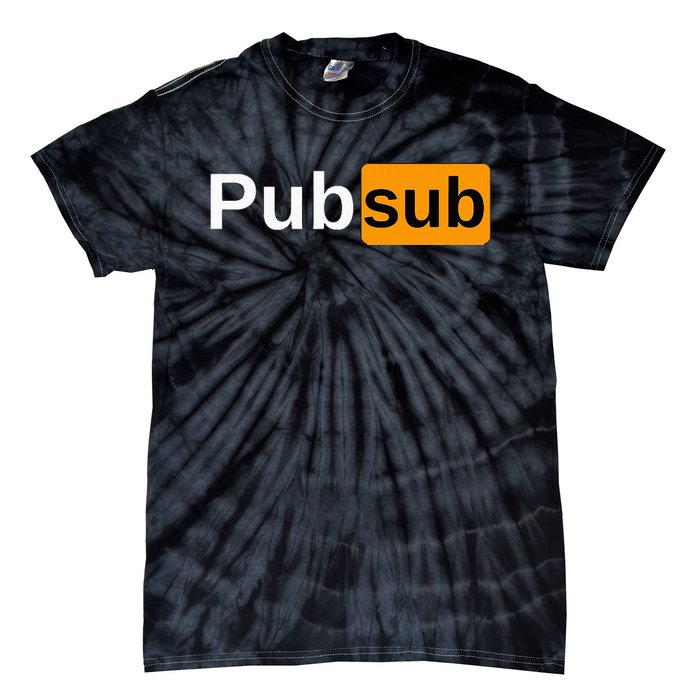 Pub Sub Sandwich Fan Adult Sarcastic Humor Tie-Dye T-Shirt