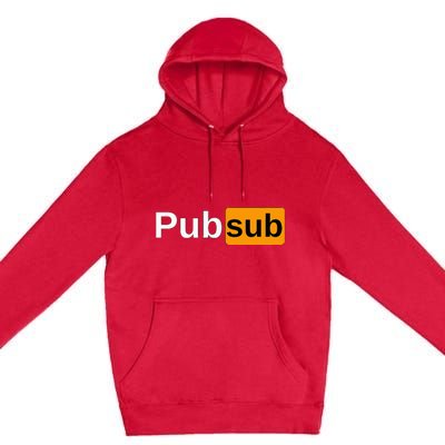 Pub Sub Sandwich Fan Adult Sarcastic Humor Premium Pullover Hoodie