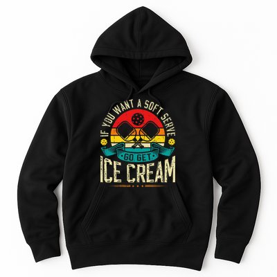Pickleball Soft Serve Ice Cream Pickleball Player Hoodie