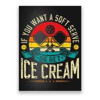 Pickleball Soft Serve Ice Cream Pickleball Player Poster