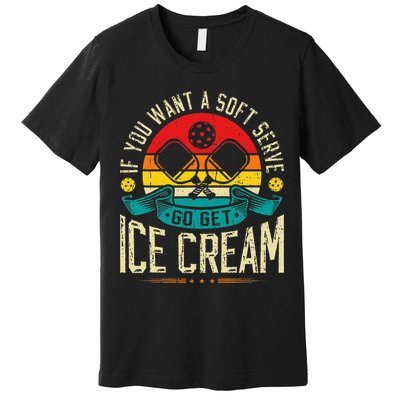 Pickleball Soft Serve Ice Cream Pickleball Player Premium T-Shirt