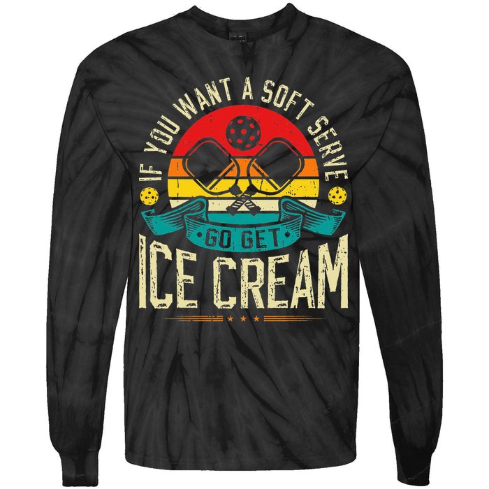 Pickleball Soft Serve Ice Cream Pickleball Player Tie-Dye Long Sleeve Shirt