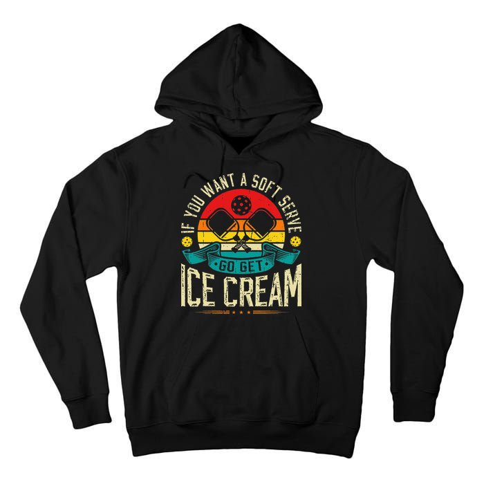 Pickleball Soft Serve Ice Cream Pickleball Player Tall Hoodie