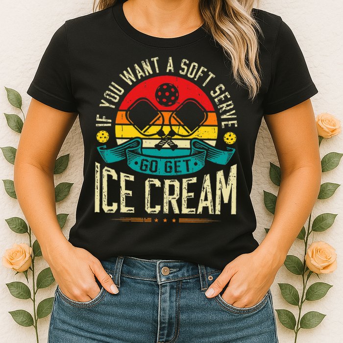 Pickleball Soft Serve Ice Cream Pickleball Player Womens T-Shirt