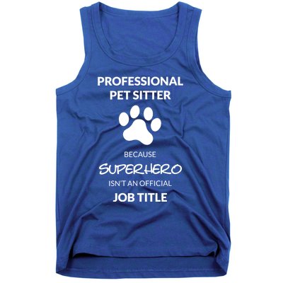 Pet Sitter Superhero Cool Gift Tank Top