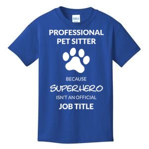 Pet Sitter Superhero Cool Gift Kids T-Shirt