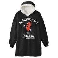 Practice Safe Snacks Use A Condiment Funny Offensive Hooded Wearable Blanket