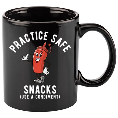 Practice Safe Snacks Use A Condiment Funny Offensive 11oz C Handle Ceramic Mug