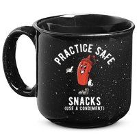 Practice Safe Snacks Use A Condiment Funny Offensive 15oz Campfire Ceramic Mug