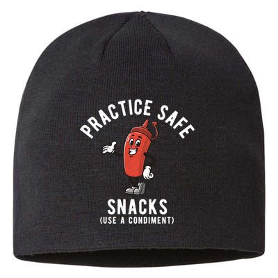Practice Safe Snacks Use A Condiment Funny Offensive Sustainable Beanie