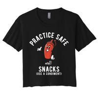 Practice Safe Snacks Use A Condiment Funny Offensive Crop Top