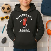 Practice Safe Snacks Use A Condiment Funny Offensive Kids Hoodie
