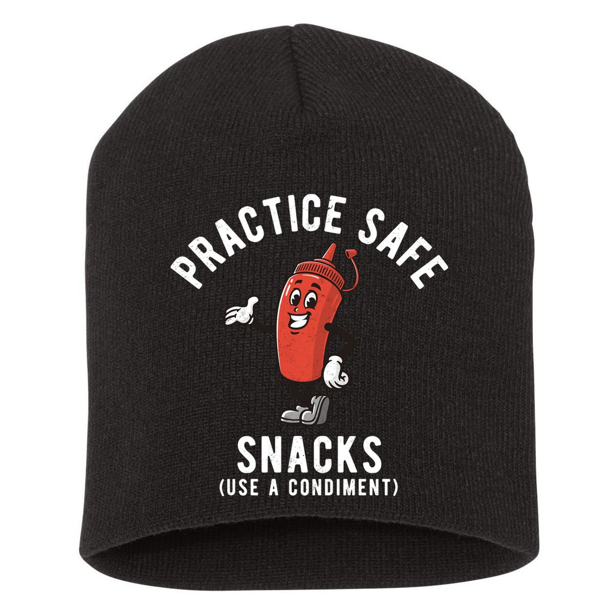 Practice Safe Snacks Use A Condiment Funny Offensive Short Acrylic Beanie