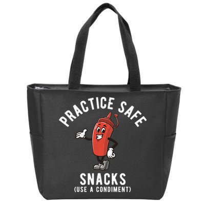 Practice Safe Snacks Use A Condiment Funny Offensive Zip Tote Bag