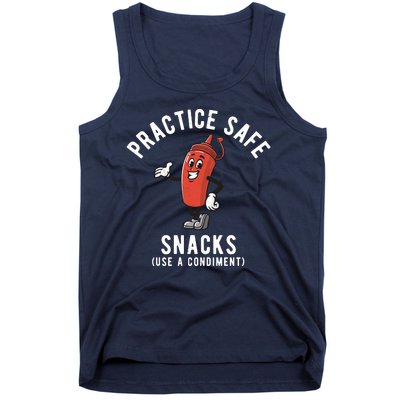 Practice Safe Snacks Use A Condiment Funny Offensive Tank Top