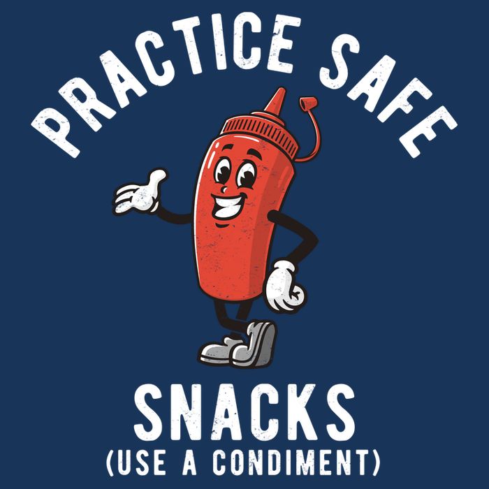 Practice Safe Snacks Use A Condiment Funny Offensive Infant Baby Jersey Bodysuit
