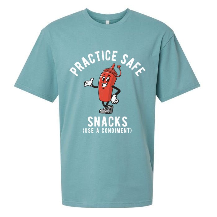 Practice Safe Snacks Use A Condiment Funny Offensive Sueded Cloud Jersey T-Shirt