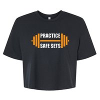 Practice Safe Sets Funny Weightlifting Bella+Canvas Jersey Crop Tee