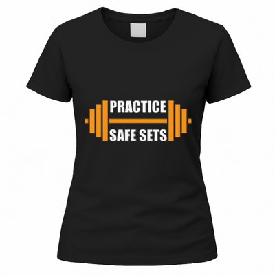 Practice Safe Sets Funny Weightlifting Women's T-Shirt