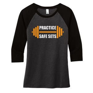 Practice Safe Sets Funny Weightlifting Women's Tri-Blend 3/4-Sleeve Raglan Shirt