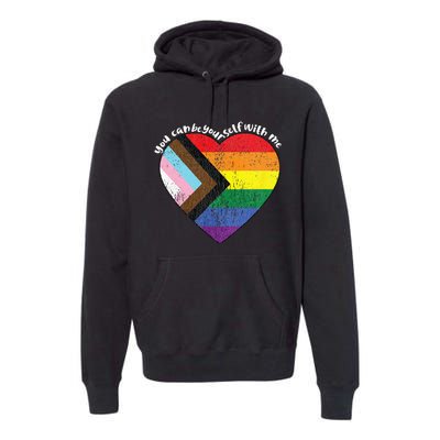 Pride Safe Space Heart LGBTQ+ You Can Be Yourself With Me Premium Hoodie